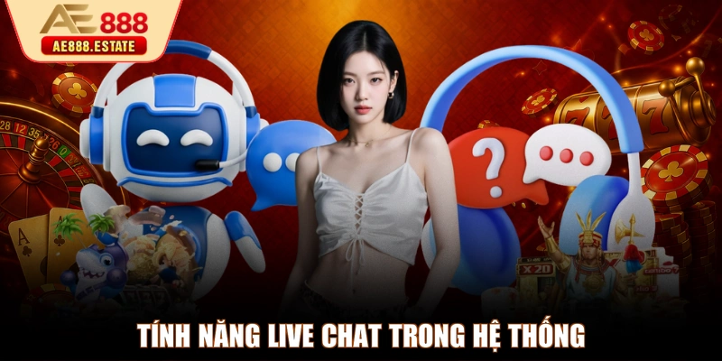 Tính năng Live Chat trong hệ thống