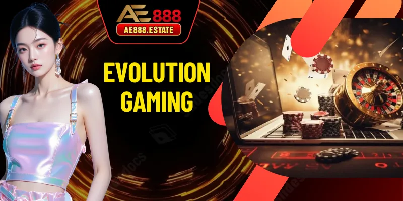 Evolution Gaming